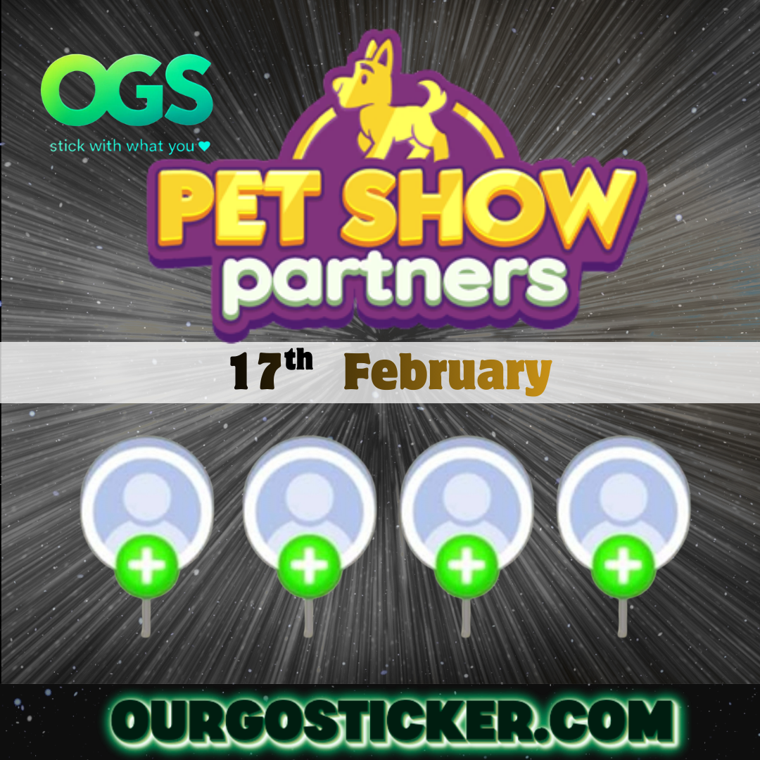 "17th/FEB" PET SHOW Partners Event x 4 slots ( Free 1 pcs 4 star sticker)