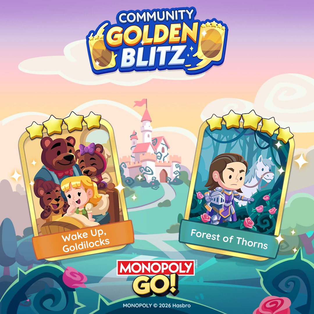 Monopoly Go May 24-25 Golden Blitz Schedule and Guide | Wake Up, Goldilocks and Forest of Thorns Selected