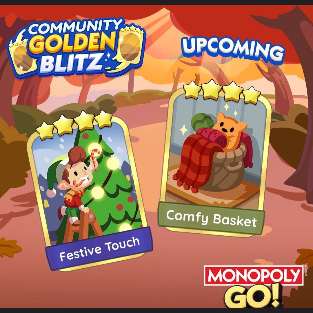 Monopoly Go November 23-24 Golden Blitz Schedule And Gold Cards | Festive Touch & Comfy Basket