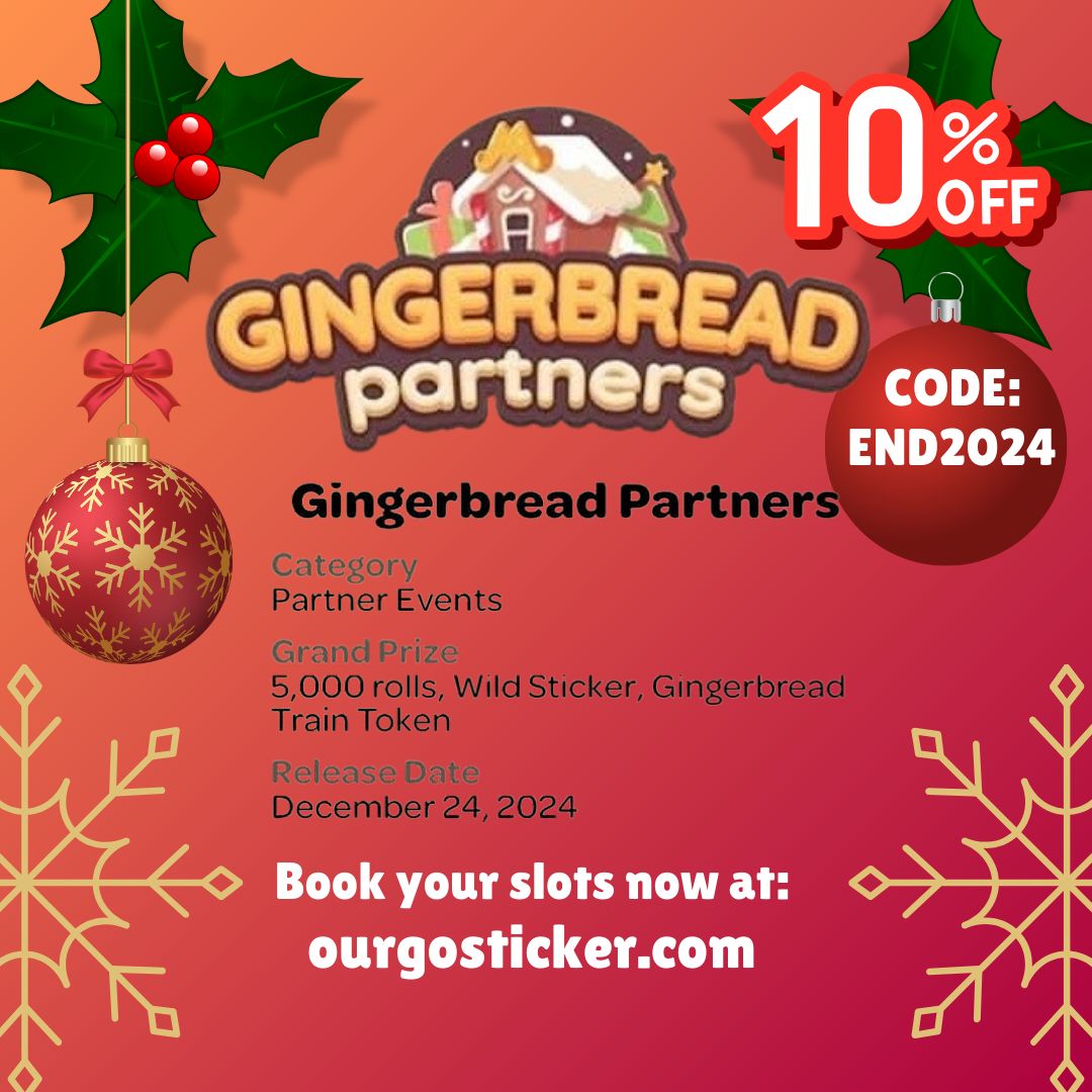 Monopoly Go Stickers: Your Ticket to the Gingerbread Partner Event