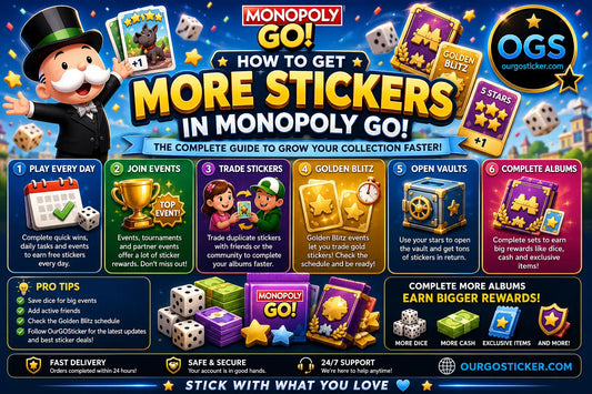 How to Get More Stickers in Monopoly GO Complete Guide | OurGOSticker