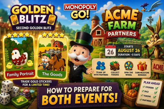Monopoly GO Golden Blitz Family Portrait The Goods and ACME FARM Partners August 26 guide