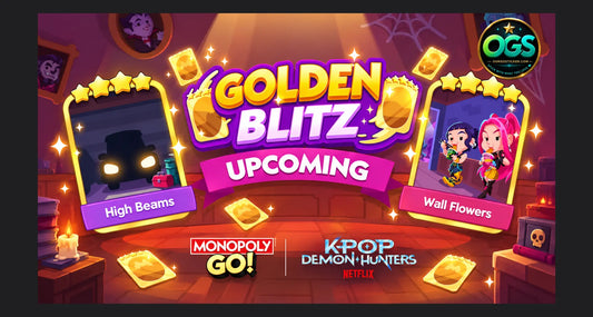 Monopoly GO Golden Blitz October 28 2026 featuring High Beams Set 16-7 and Wall Flowers Set 17-6 – OurGoSticker