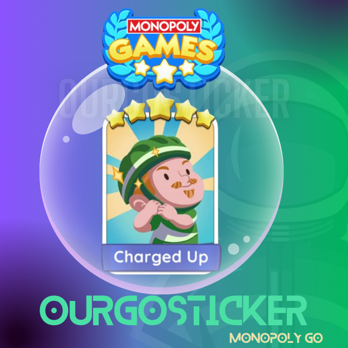 Monopoly Go 5 star sticker Set-28 Charged Up