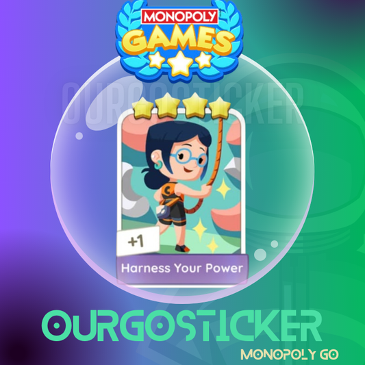 Monopoly Go 4 star sticker Set-24 Harness Your Power