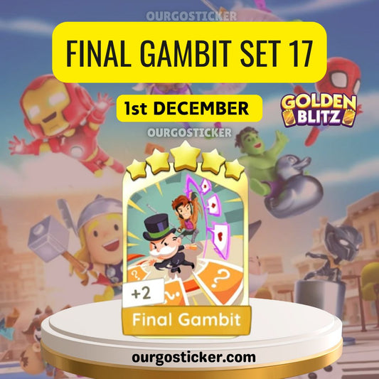 Golden Blitz Set 17-Final Gambit