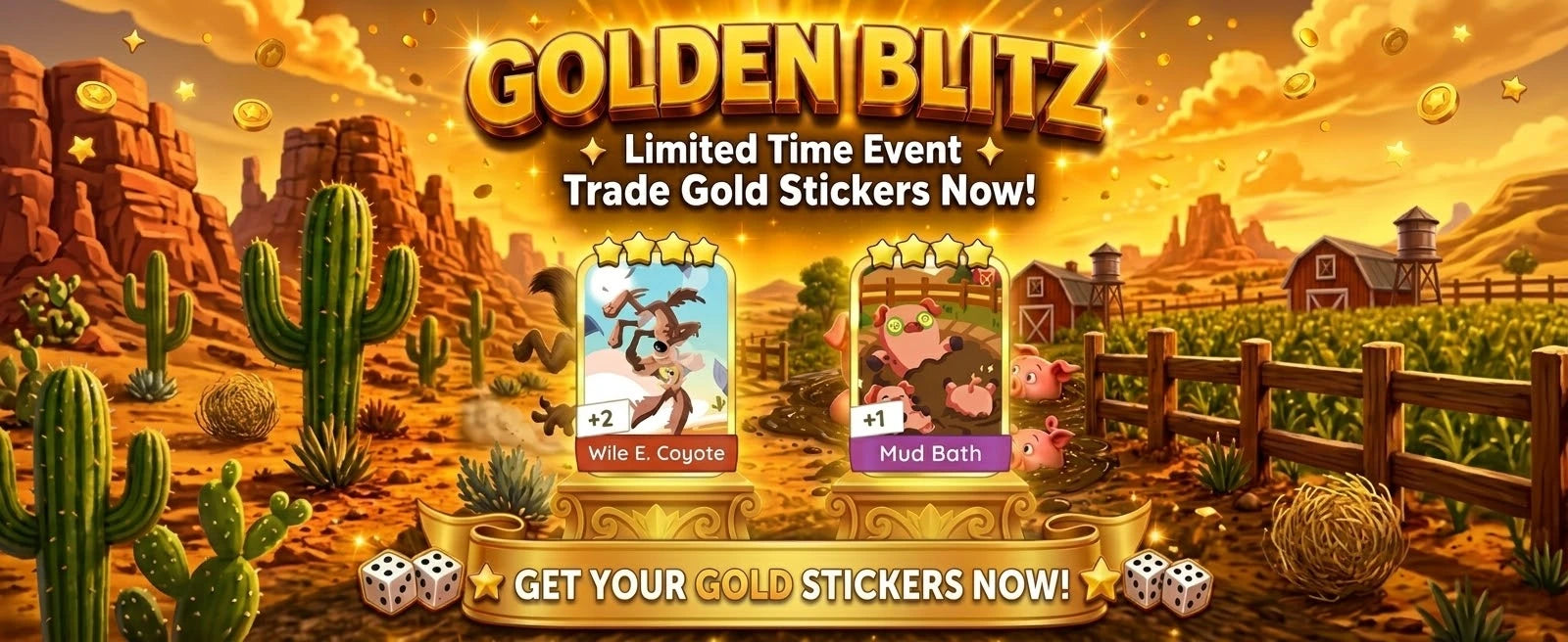 Monopoly GO Golden Blitz Wile E. Coyote and Mud Bath Gold Stickers